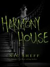 Cover image for Harmony House